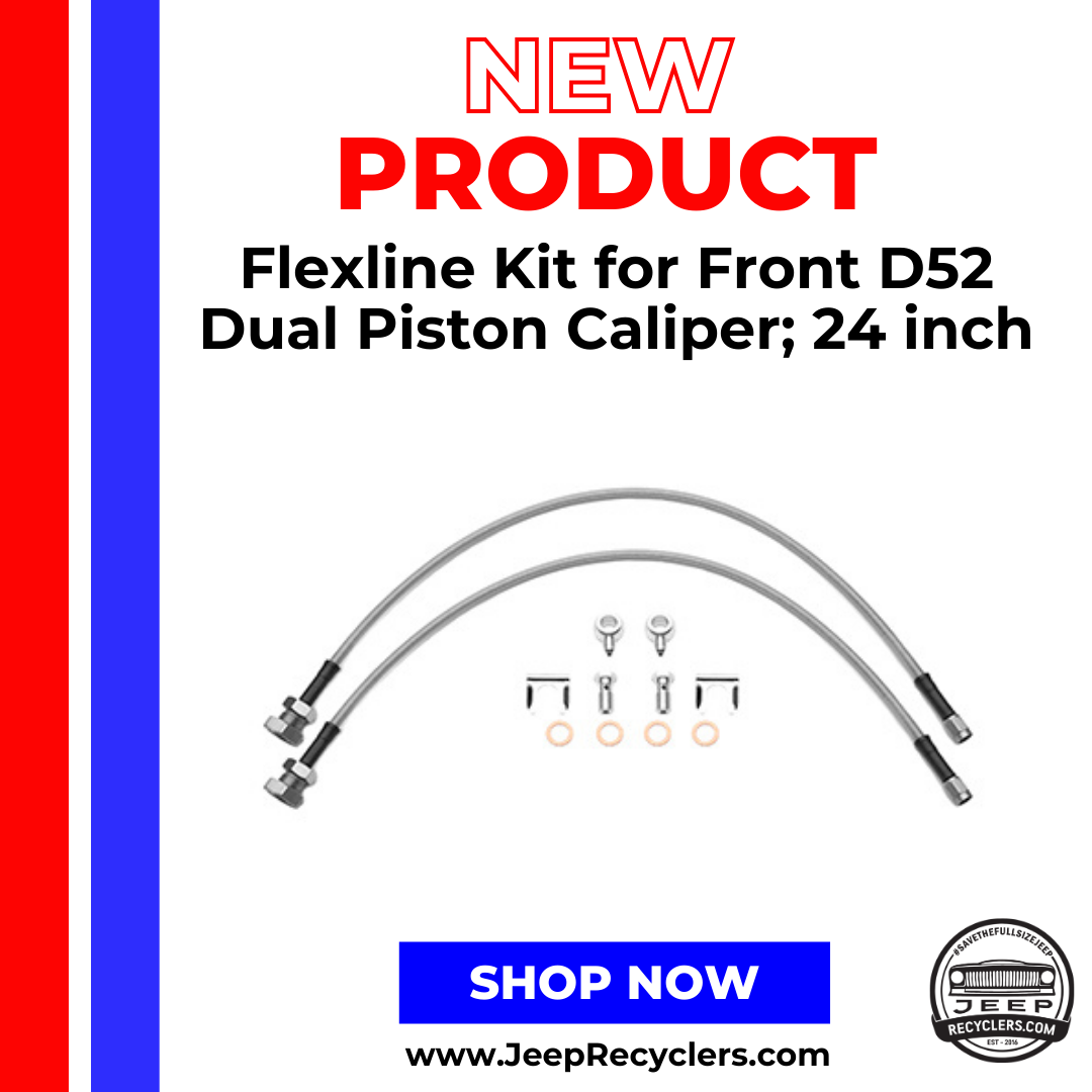 Flexline Kit for Front D52 Dual Piston Caliper; 24 inch