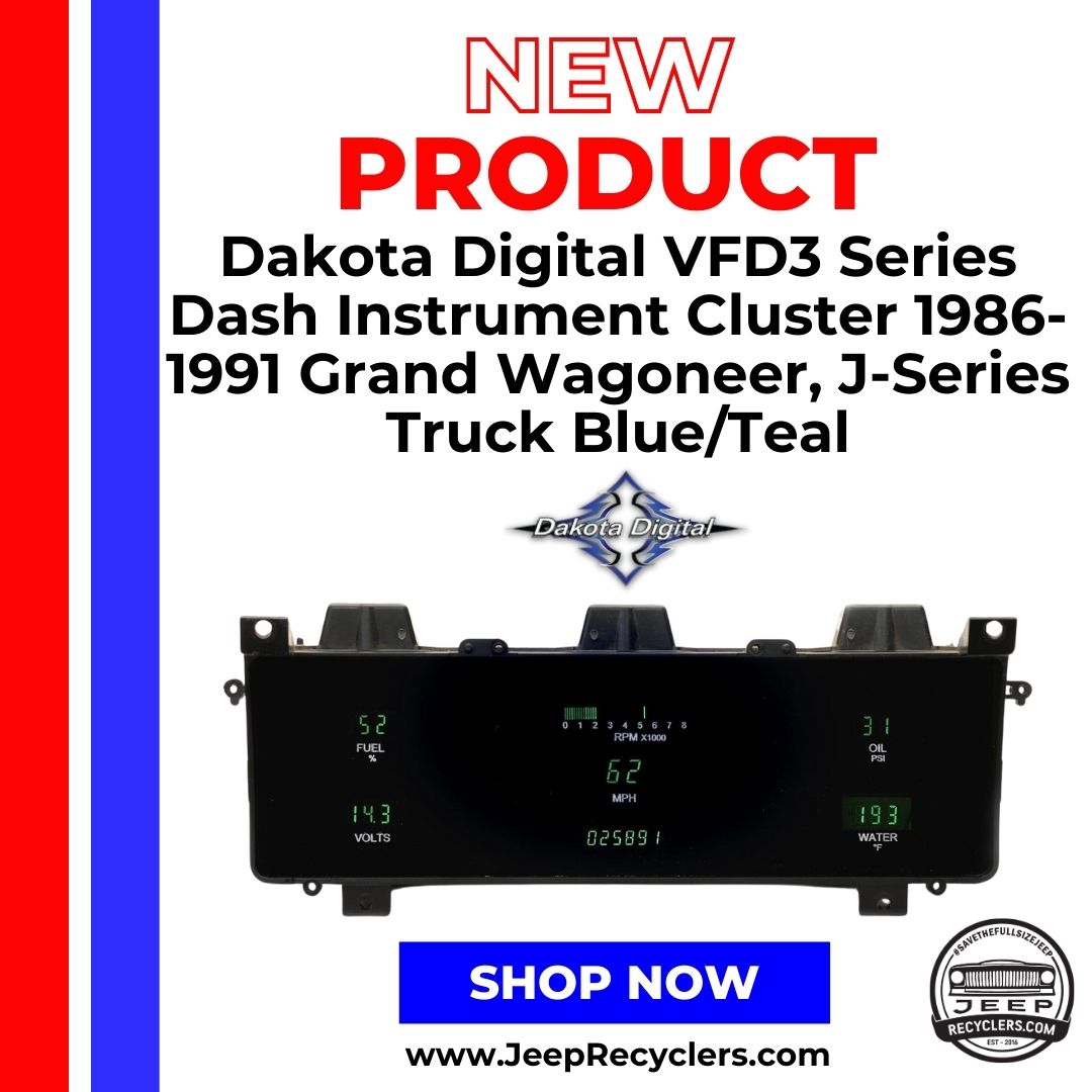 Dakota Digital VFD3 Series Dash Instrument Cluster 1986-1991 Grand Wagoneer, J-Series Truck Blue/Teal