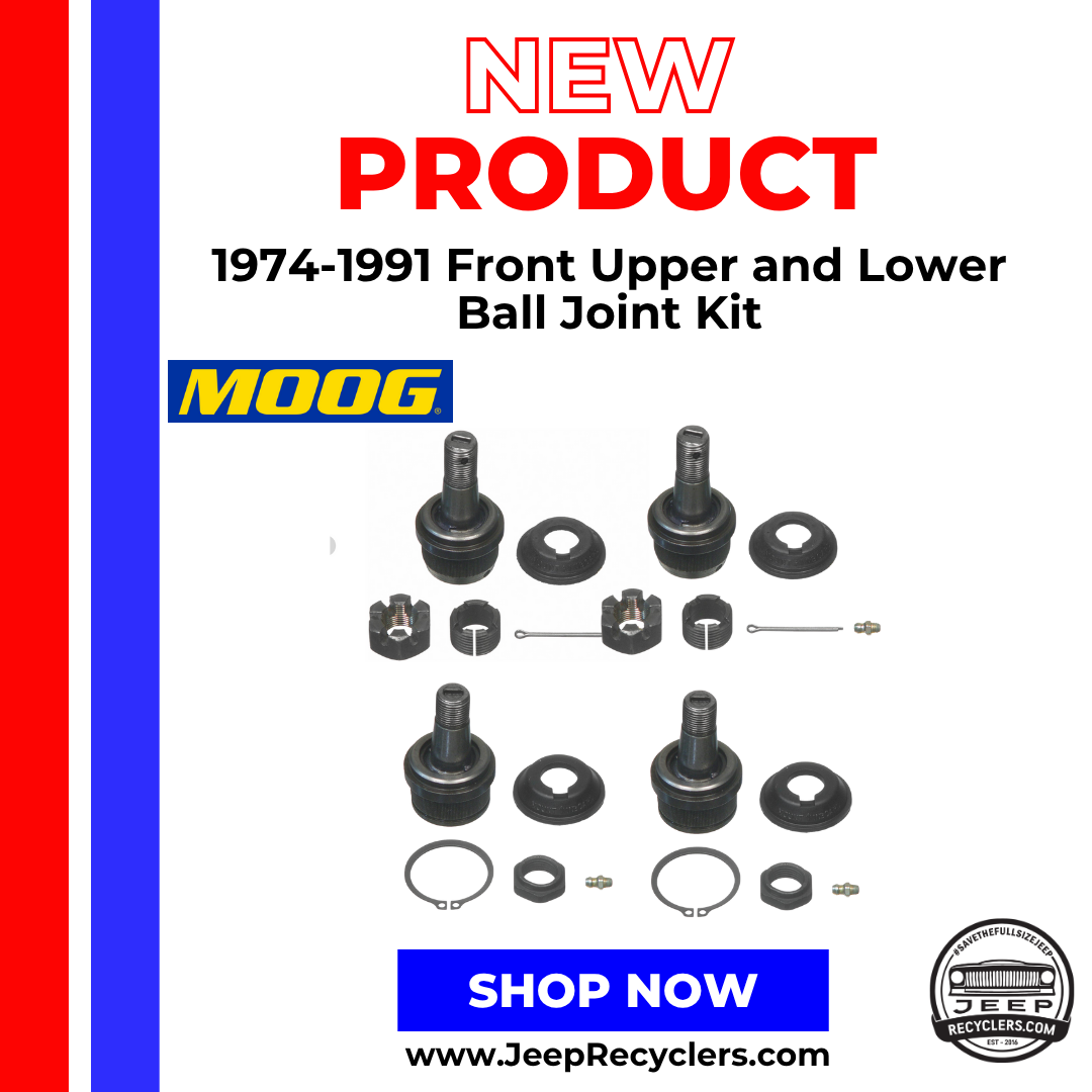 1974-1991 Front Upper and Lower Ball Joint Kit