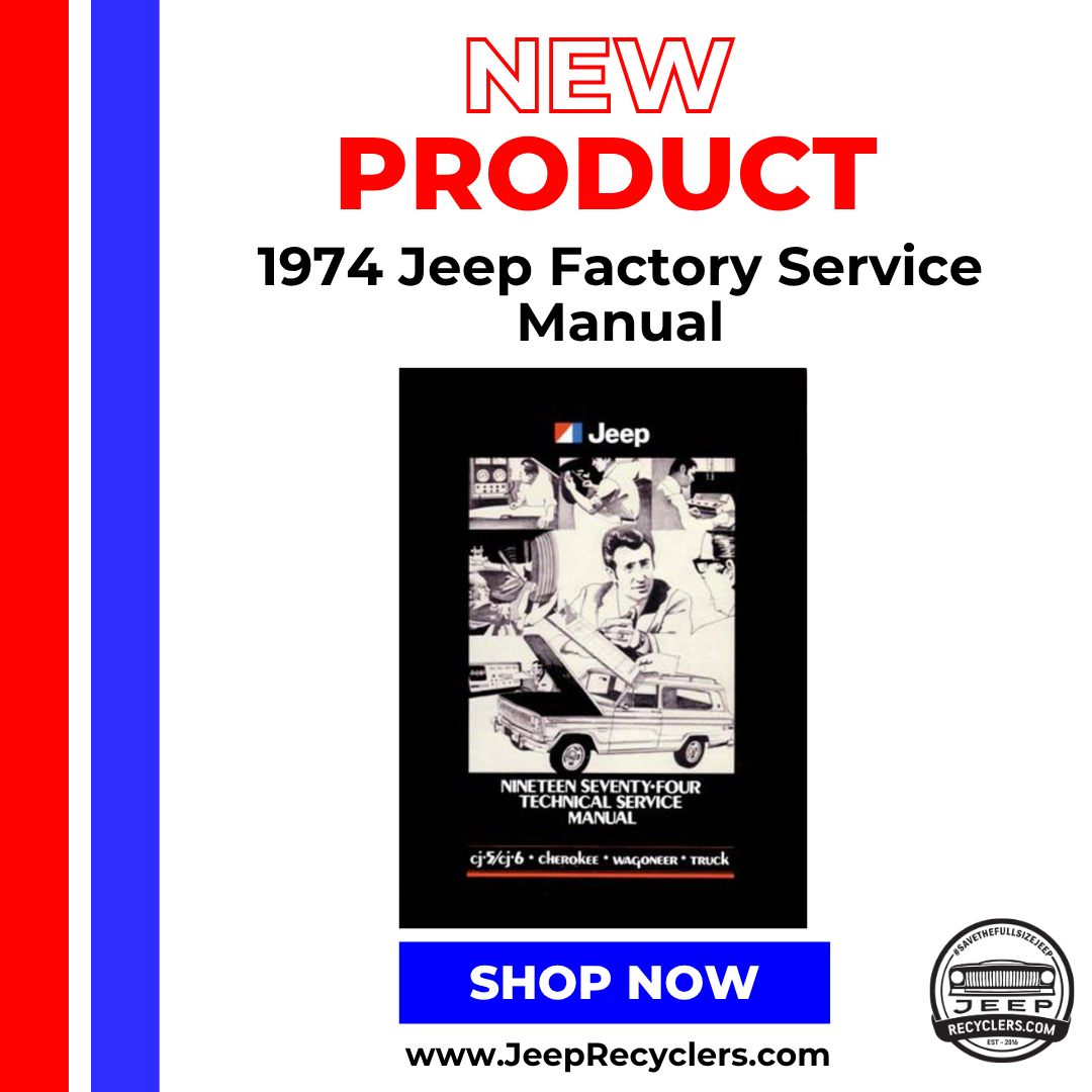 1974 Jeep Factory Service Manual