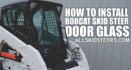 Install Bobcat Skid Steer Door Glass | Complete Guide Install Bobcat Skid Steer Door Glass | Complete Guide