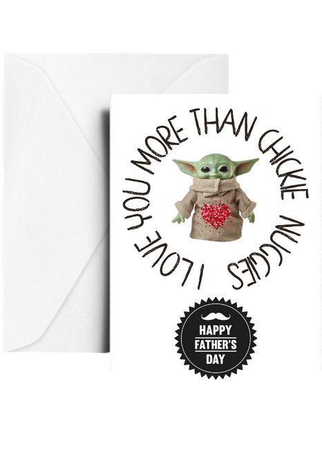 Baby Yoda Chickie Nuggies  Fathers Day Greetings Card