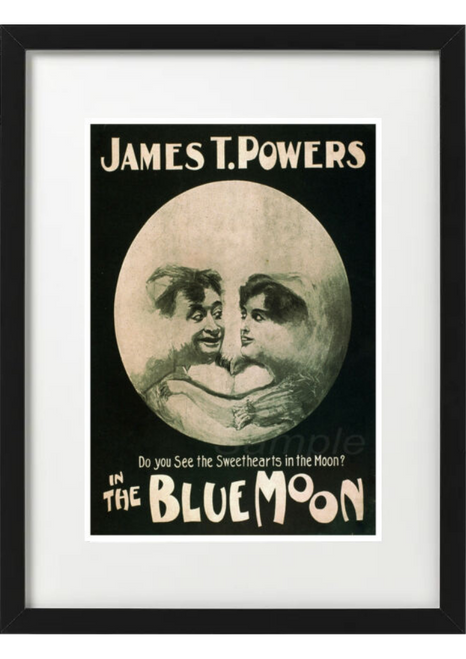 The Blue Moon Vintage Poster Famed Wall Art A3