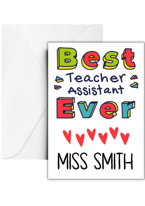 Personalised Best Ever Teaching Assistant Greetings  Card