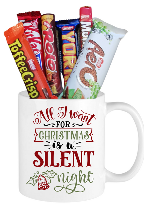 All I Want Is A Silent Night Christmas Chocolates Mug