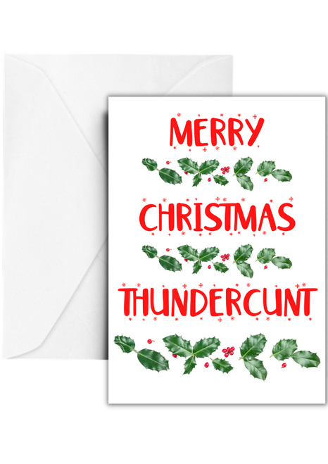 Merry Christmas Thundercunt Christmas Card