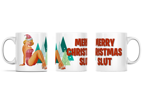 Merry Christmas Slut Rude Christmas Mug