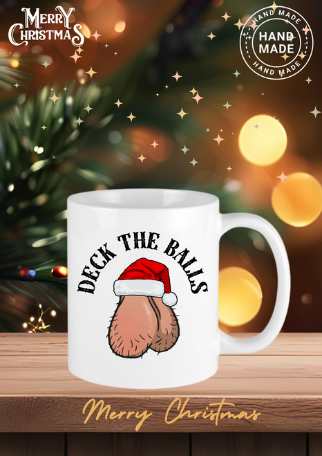 Deck the Balls Funny Rude Mug Christmas Mug 