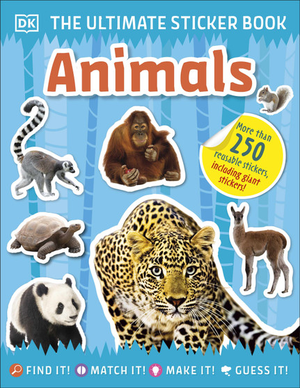 The Ultimate Sticker Book Animals