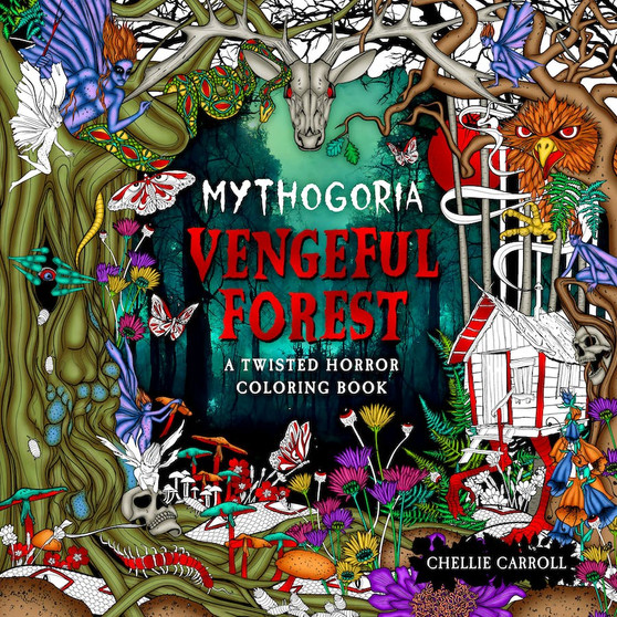 Mythogoria: Vengeful Forest Coloring Book