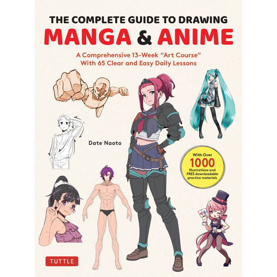 The Complete Guide to Drawing Manga & Anime