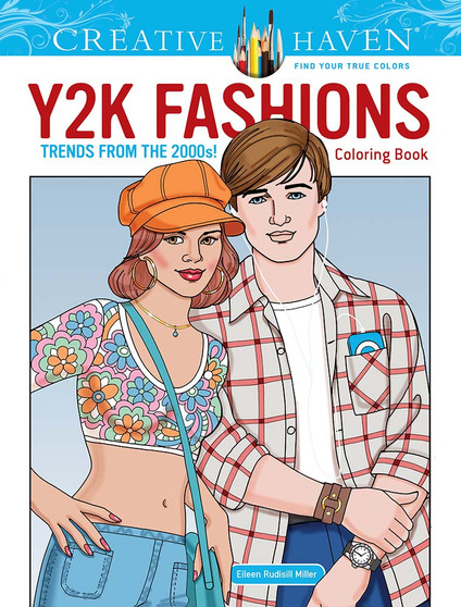 Creative Haven Y2K Fashions Coloring Book