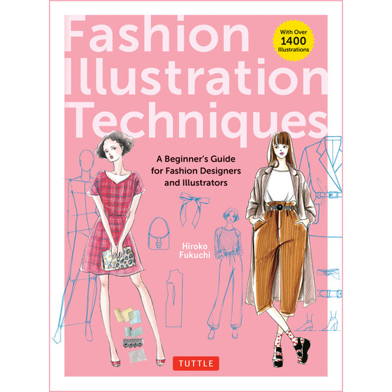 Fashion Illustration Techniques Fashion Illustration Techniques