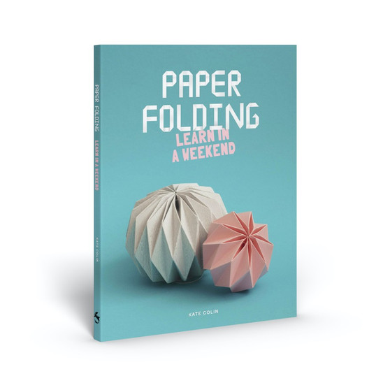 Paper Folding: Learn in a Weekend