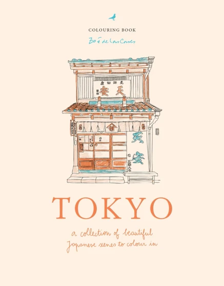 Zoé de Las Cases Tokyo: A Collection of Beautiful Japanese Scenes to Colour in