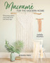 Macrame for the Modern Home