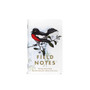 Field Notes Limited Edition Notebooks The Birds and Trees of North America 3 Pack C Ruled