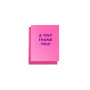 Next Chapter Studio Mini Risograph Card "A Tiny Thank You!" Pink