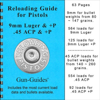 RELOADING GUIDE FOR PISTOLS 9MM LUGER & +P / 45ACP & +P UPC: 400100347171