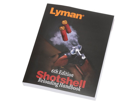 Lyman 9827115 Shotshell Handbook 6th Edition