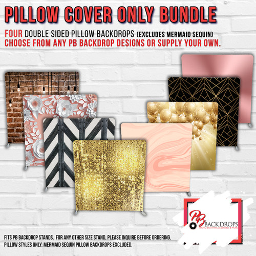 Pillow Cover Backdrop Bundle #2 (4 Double sided Backdrops) Any Colors or Designs