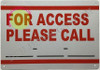 FOR ACCESS PLEASE CALL _ SIGN