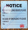 NOTICE FOR ANY BUILDING ISSUES PLEASE CONTACT_  AGE