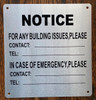 NOTICE FOR ANY BUILDING ISSUES PLEASE CONTACT  AGE