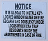 IT IS ILLEGAL TO INSTALL KEY- LOCKED WINDOW GATES ON FIRE ESCAPES  SIGNAGE