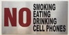 Sign NO SMOKING EATING DRINKING CELL PHONES  AGE
