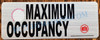 MAXIMUM OCCUPANCY  SIGN- BRUSHED ALUMINUM   SIGN