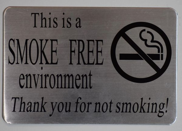 SMOKE FREE ENVIRONMENT THANK YOU FOR NOT SMOKING SIGN