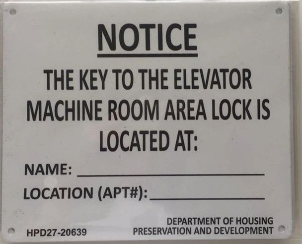 KEY TO THE ELEVATOR MACHINE ROOM SIGN