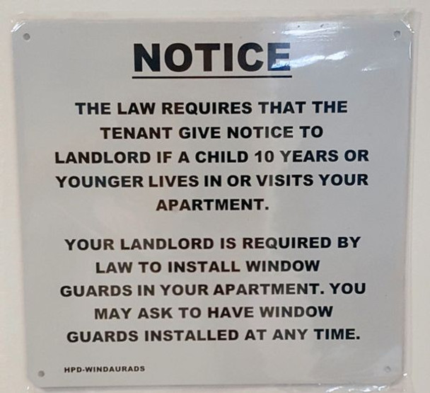 TENANT MUST GIVE NOTICE TO LANDLORD IF A CHILD 10 YEARS OR YOUNGER LIVES IN OR VISITS APARTMENT.   SIGN
