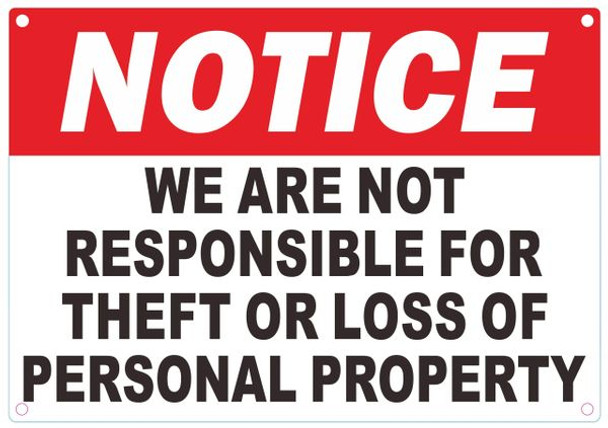 WE ARE NOT RESPONSIBLE FOR THEFT OR LOSS OF PERSONAL PROPERTY SIGN
