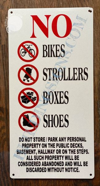 NO BIKES, STROLLERS, BOXES AND SHOES IN PUBLIC AREAS SIGN- WHITE BACKGROUND (ALUMINUM SIGNS)
