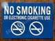NO SMOKING OR ELECTRONIC CIGARETTE USE  SIGNAGE