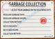 Sign GARBAGE COLLECTION   AGE- WHITE