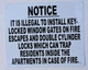 IT IS ILLEGAL TO INSTALL KEY- LOCKED WINDOW GATES ON FIRE ESCAPES AND DOUBLE CYLINDER
