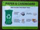 PAPER AND CARDBOARD (RECYCLING THE RIGHT WAY)  AGE