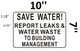 SAVE WATER REPORT LEAKS AND WATER WASTE TO BUILDING MANAGEMENT   AGE