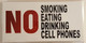 Sign NO SMOKING EATING DRINKING CELL PHONES  AGE
