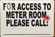FOR ACCESS TO METER ROOM PLEASE CALL:_  AGE