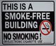 SIGN THIS IS A SMOKE FREE BUILDING NO SMOKING OR ELECTRONIC CIGARETTE USE UNDER PENALTY OF LAW