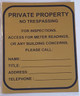 PRIVATE PROPERTY NO TRESPASSING FOR INSPECTIONS, METER READINGS OR ANY BUILDING CONCERNS, PLEASE CALL_ Signage