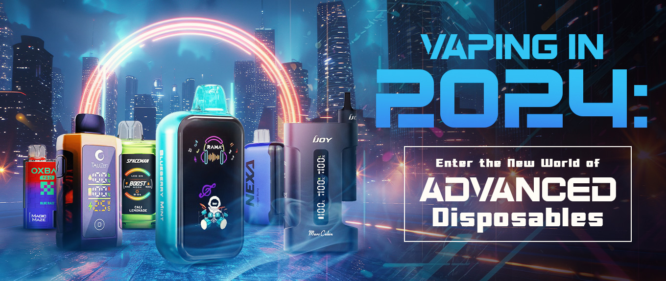 Vaping in 2024: Enter the New World of Advanced Disposables