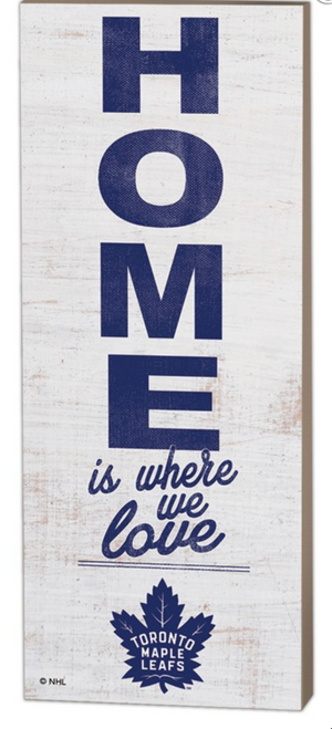 Toronto Maple Leafs NHL Home is Where We Love 7x18 Wood Sign Toronto Maple Leafs NHL Home is Where We Love 7x18 Wood Sign