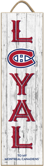 Loyal to My Montreal Canadiens NHL Unframed 6x22 Wood Sign