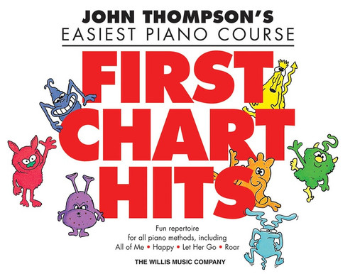 John Thompson Easiest Piano Course First Chart Hits