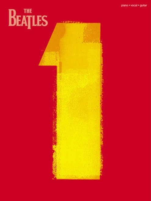 The Beatles 1 for Piano, Guitar, and Vocal